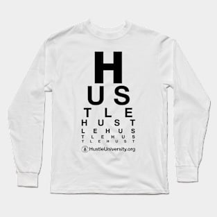 Hustle University - Eye Chart Long Sleeve T-Shirt